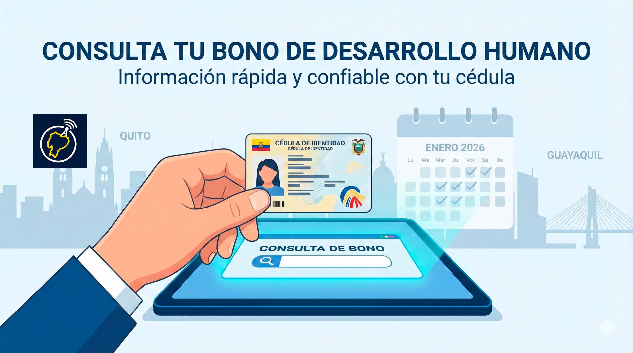 Bono de Desarrollo Humano en Ecuador: Cómo Consultar con tu Cédula si Eres Beneficiario